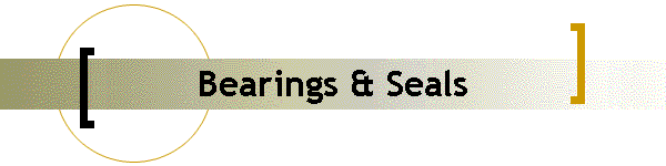 Bearings & Seals